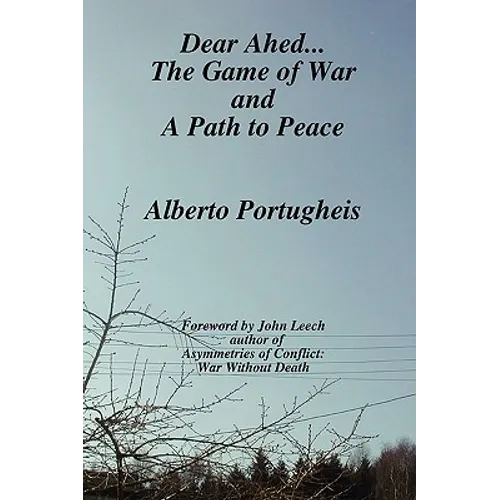 Dear Ahed... The Game of War and A Path to Peace - Paperback