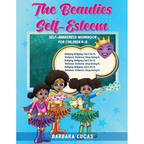 The Beauties Self Esteem / Self-Awareness Workbook for Children K-8 - Paperback