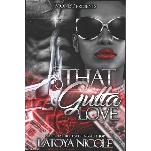 That Gutta Love - Paperback