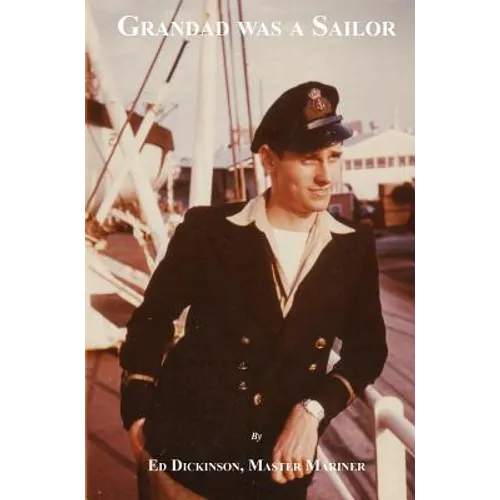 Grandad Was A Sailor - Hardcover