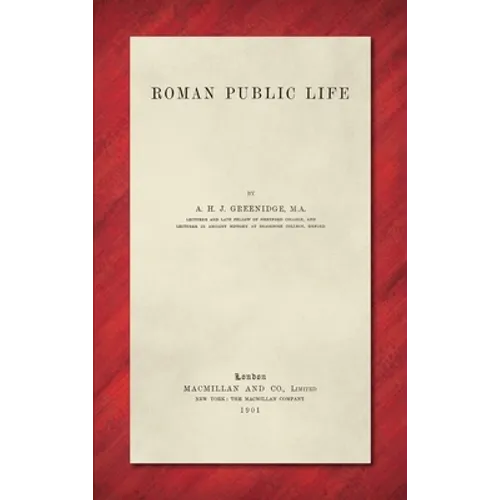 Roman Public Life (1901) - Hardcover