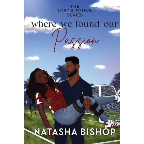 Where We Found Our Passion - Paperback