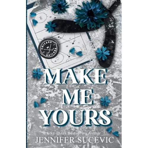 Make Me Yours (Discrete Cover): A Friends-to-Lovers Close Proximity Sports Romance - Paperback