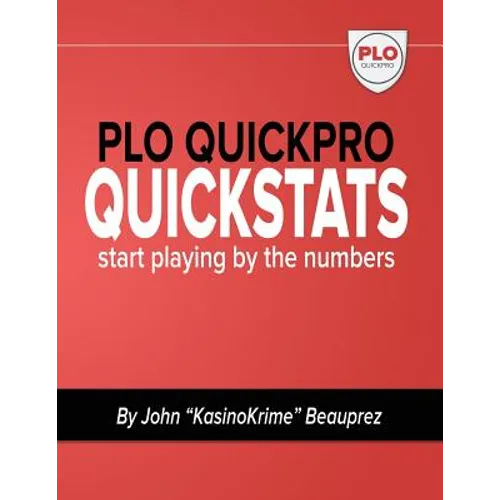PLO QuickPro Quickstats: Start Playing By The Numbers - Paperback