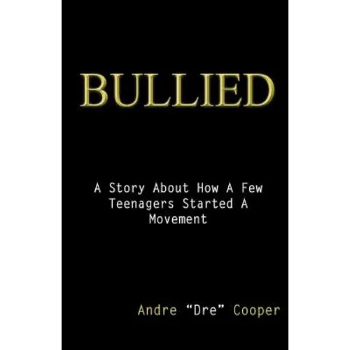 Bullied - Paperback