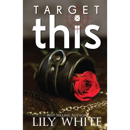 Target This: A Dark Romance Thriller - Paperback