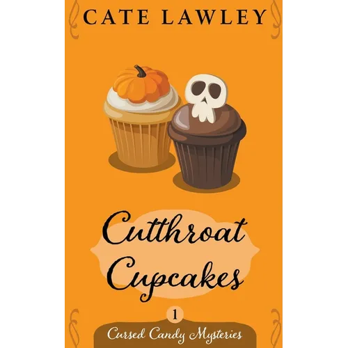 Cutthroat Cupcakes - Paperback