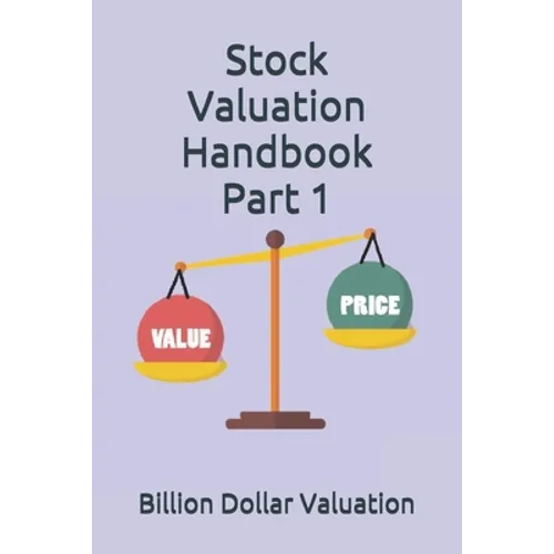 Stock Valuation Handbook Part 1 - Paperback