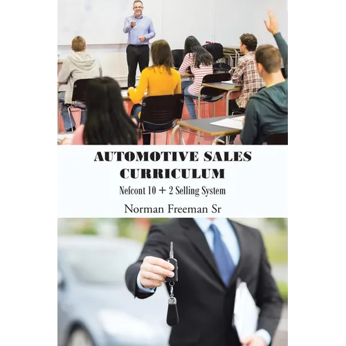 Automotive Sales Curriculum: Nefcont 10 + 2 Selling System - Paperback