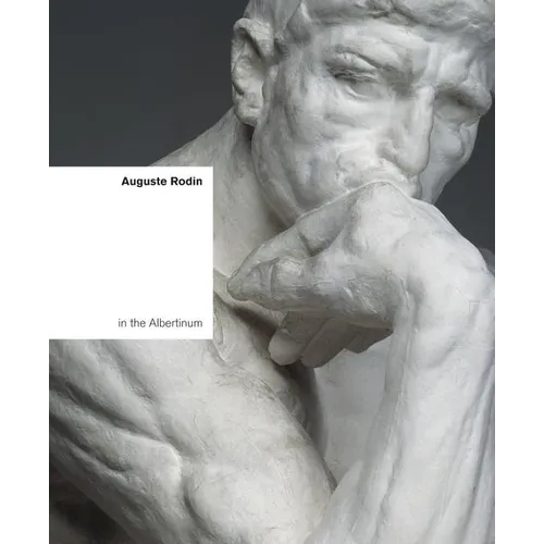 Auguste Rodin in the Albertinum - Paperback