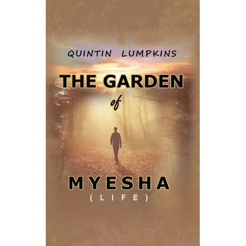 Garden of Myesha - Paperback