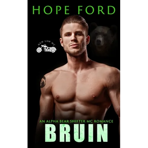 Bruin: An Alpha Bear Shifter MC Romance - Paperback