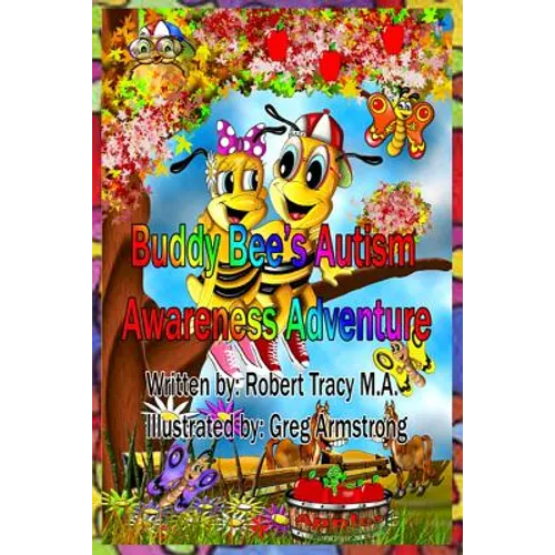 Buddy Bee's Autism Awareness Adventure - Paperback