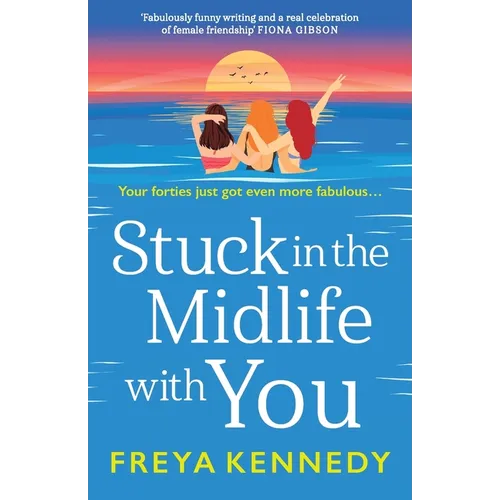 Stuck in the Midlife with You - Paperback