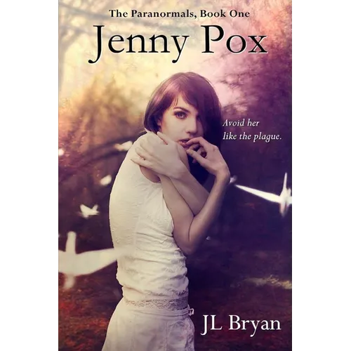 Jenny Pox: (Jenny Pox #1) - Paperback