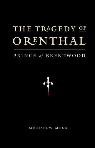 The Tragedy of Orenthal, Prince of Brentwood - Paperback