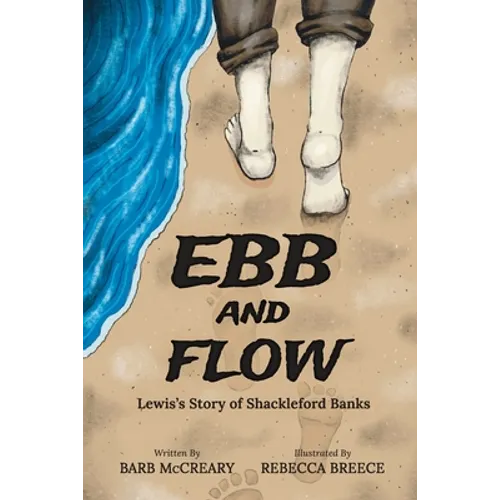 Ebb and Flow: Lewis's Story of Shackleford Banks - Paperback