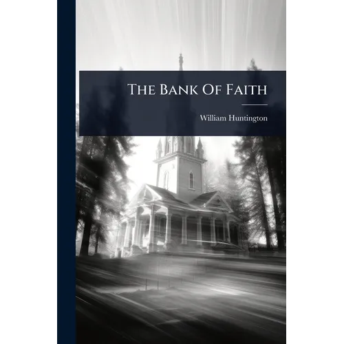 The Bank Of Faith - Paperback