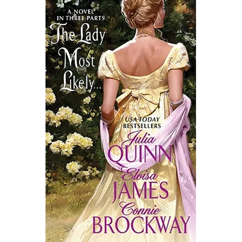 The Lady Most Likely...: A Novel in Three Parts - Mass Market Paperbound