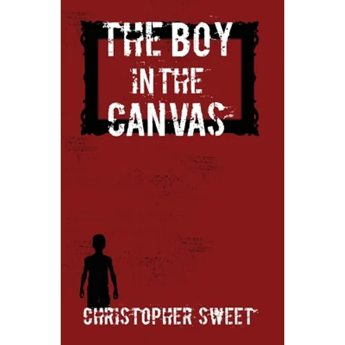 The Boy in the Canvas - Paperback