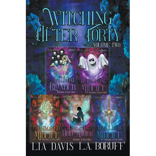 Witching After Forty Volume 2 - Paperback