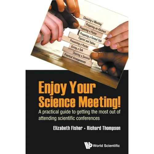 Enjoy Your Science Meeting! - Paperback