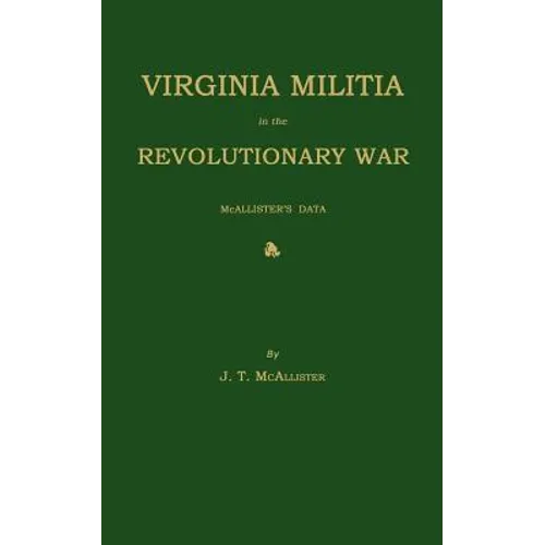 Virginia Militia in the Revolutionary War - Paperback