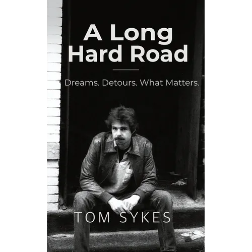 A Long Hard Road - Paperback