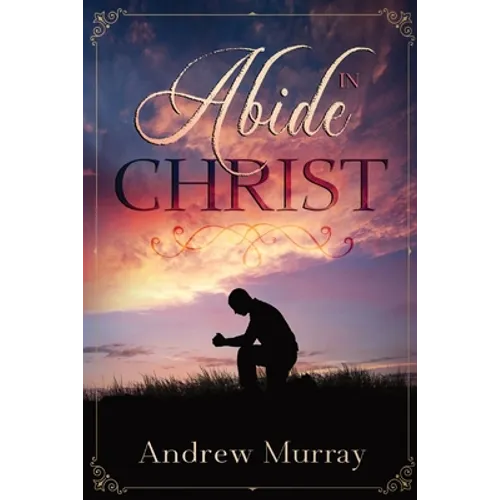 Abide in Christ - Paperback
