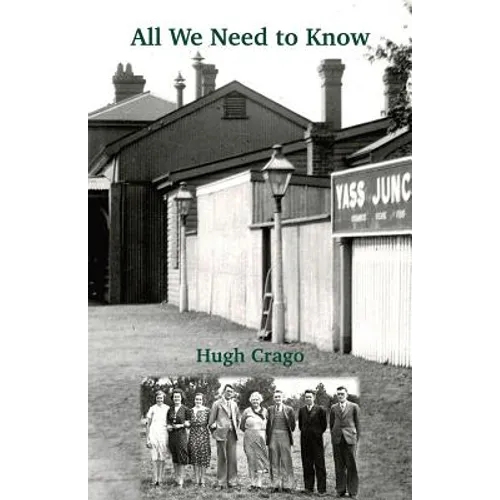 All We Need To Know: A Family in Time - Paperback