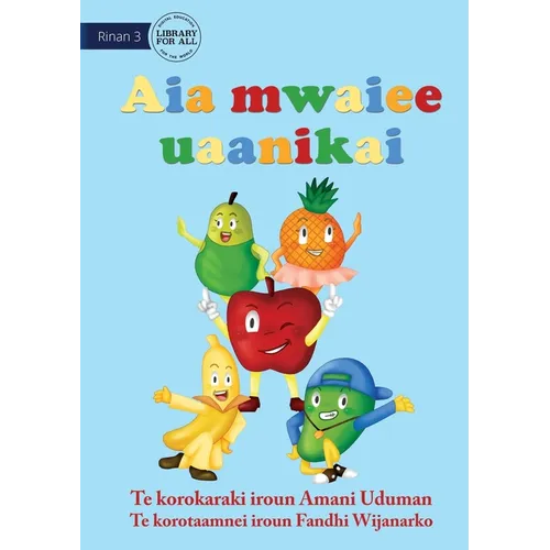 Fruit Jam - Aia mwaiee uaanikai (Te Kiribati) - Paperback