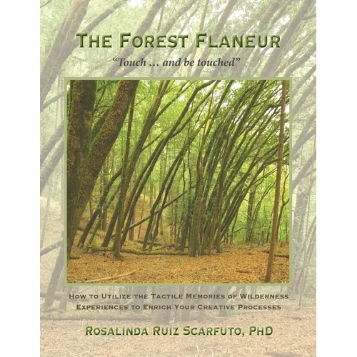 The Forest Flaneur: 