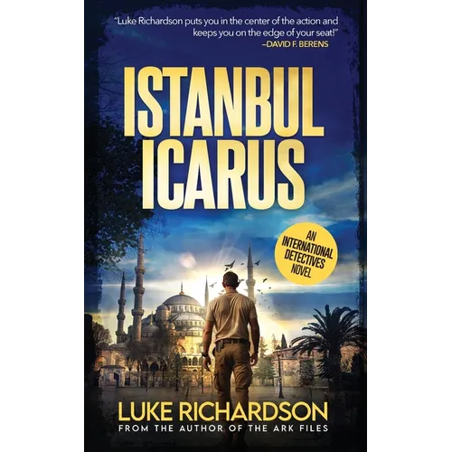 Istanbul Icarus: (International Detectives book 5 - Paperback