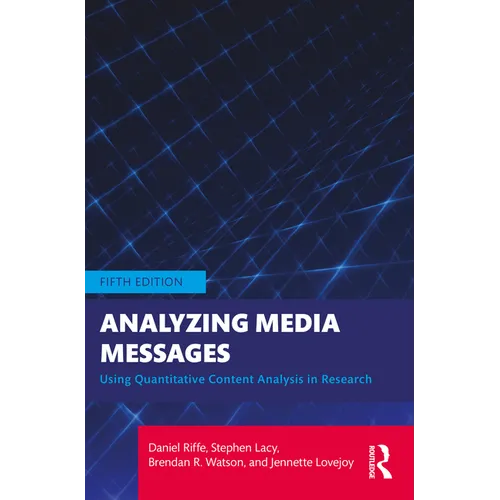 Analyzing Media Messages: Using Quantitative Content Analysis in Research - Paperback