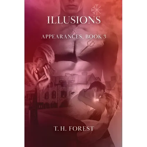 Illusions (Appearances Book 3): Appearances Book 3 - Paperback