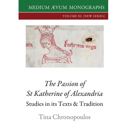 The Passion of St Katherine of Alexandria - Paperback