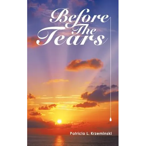 Before the Tears - Paperback