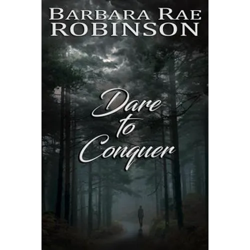 Dare to Conquer - Paperback