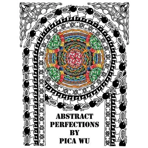 Abstract Perfections: Adult Coloring Book - Paperback