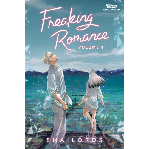 Freaking Romance, Vol. 1: A Webtoon Unscrolled Graphic Novel - Paperback