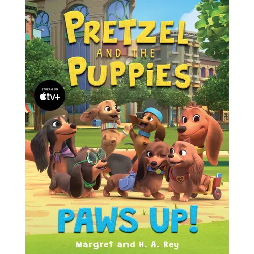 Pretzel and the Puppies: Paws Up! - Hardcover