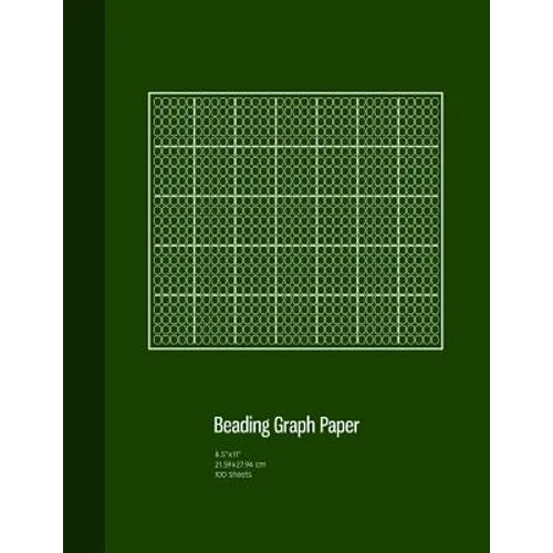 Beading Graph Paper: Peyote Stitch Graph Paper, Seed Beading Grid Paper, Beading on a Loom, 100 Sheets, Green Cover (8.5