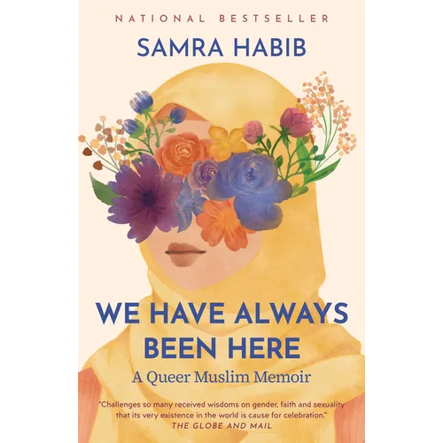 We Have Always Been Here: A Queer Muslim Memoir - Paperback