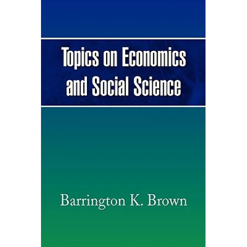 Topics on Economics and Social Science - Paperback