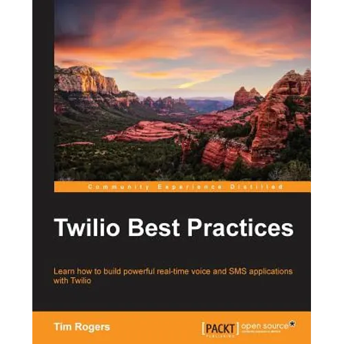Twilio Best Practices - Paperback