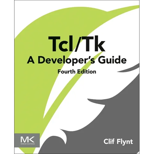 Tcl/TK: A Developer's Guide - Paperback