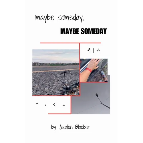 Maybe Someday, Maybe Someday