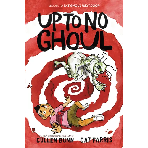 Up to No Ghoul: A Graphic Novel - Paperback