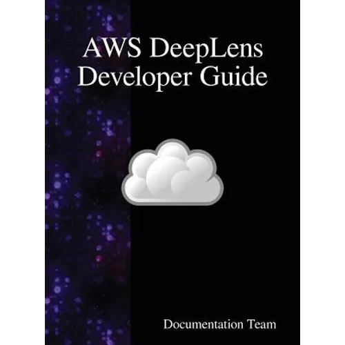 AWS DeepLens Developer Guide - Hardcover