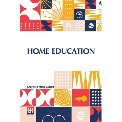 Home Education - Paperback